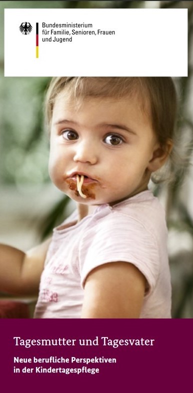 Flyer Tagesmutter und Tagesvater- Neue berufliche Perspektive in der Kindertagespflege
